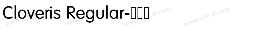 Cloveris Regular字体转换 Cloveris Regular字体转换